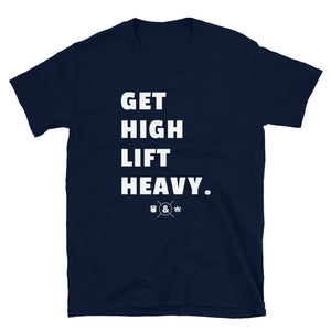 GET HIGH LIFT HEAVY