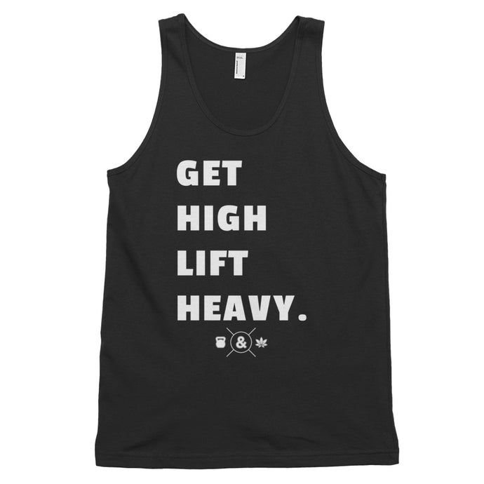 GET HIGH LIFT HEAVY. Tank